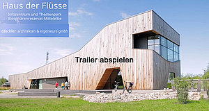 Teaserbild zum Trailer der Architektur des Haus der Flüsse